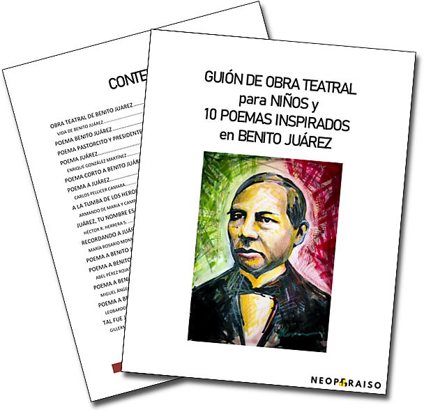 Recopilación de Poesías Inspiradas Benito Juárez